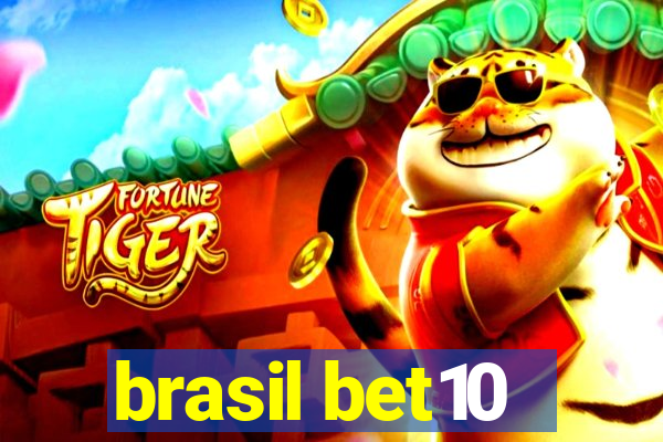 brasil bet10