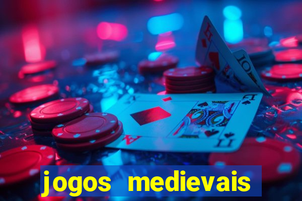 jogos medievais para android