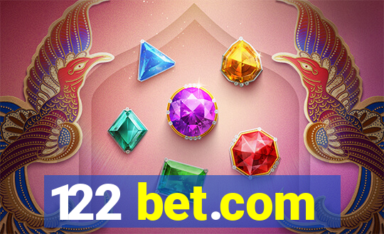 122 bet.com