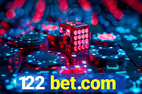 122 bet.com