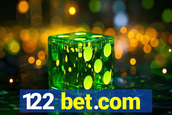 122 bet.com