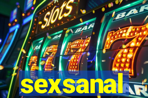 sexsanal