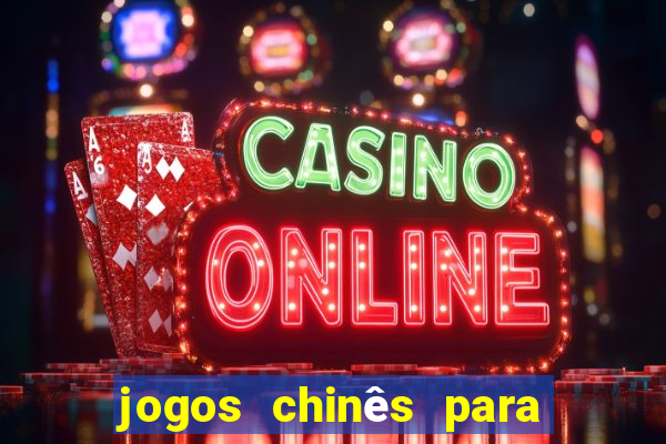 jogos chinês para ganhar dinheiro