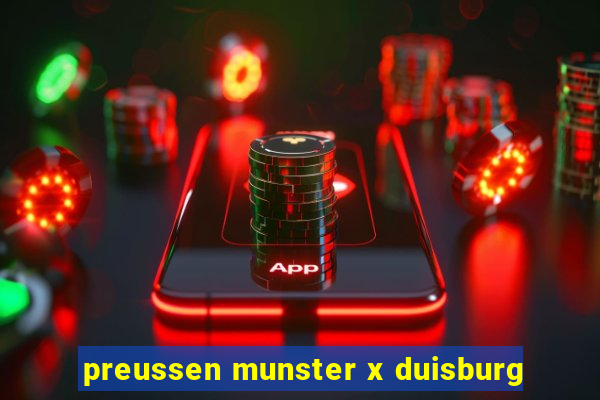 preussen munster x duisburg