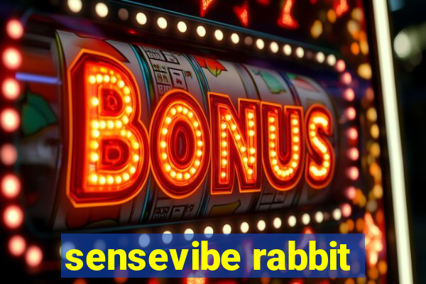 sensevibe rabbit