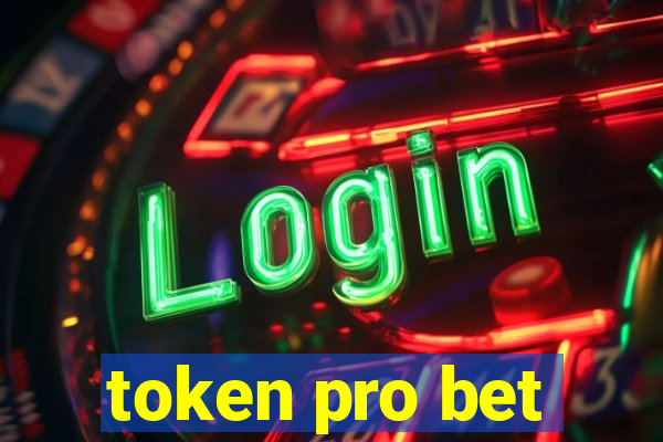 token pro bet