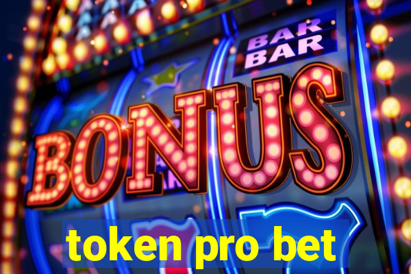 token pro bet