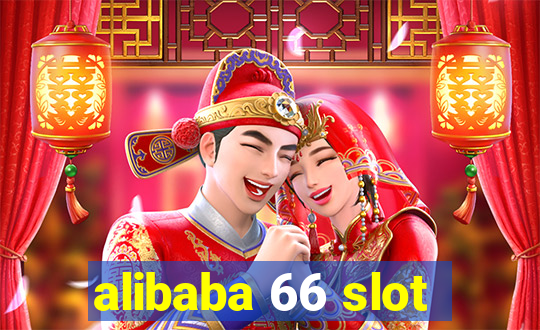 alibaba 66 slot