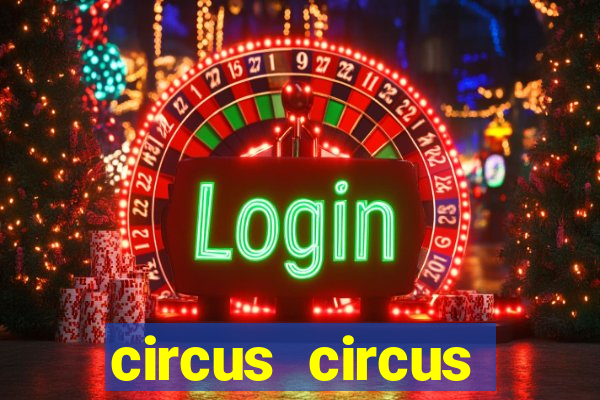 circus circus casino las vegas nevada