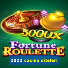 2022 casino siteleri