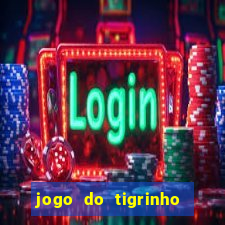 jogo do tigrinho com depósito mínimo de r$ 1