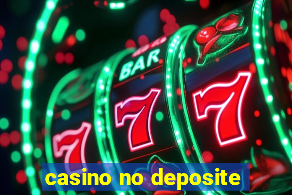 casino no deposite