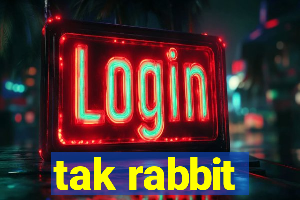 tak rabbit