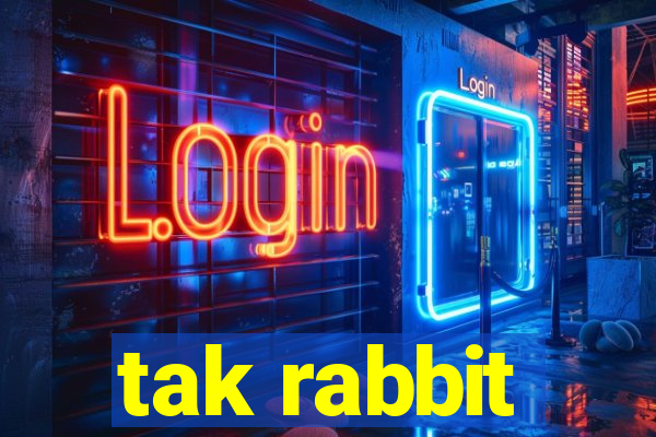 tak rabbit