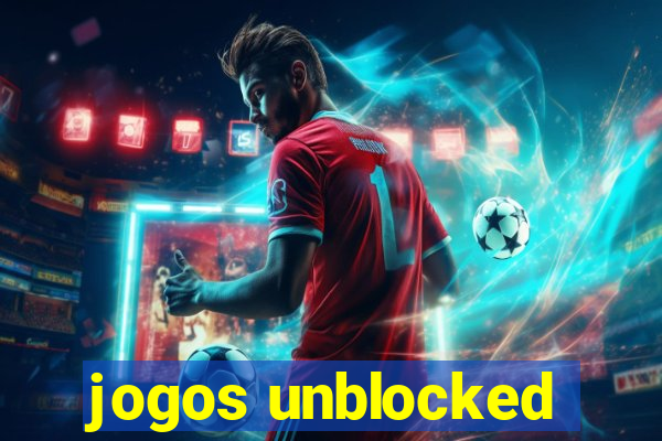 jogos unblocked