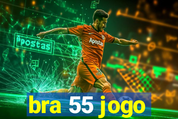 bra 55 jogo