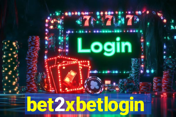 bet2xbetlogin