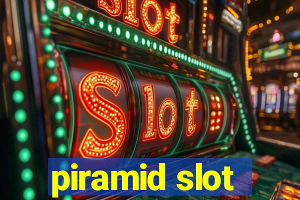 piramid slot