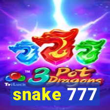 snake 777