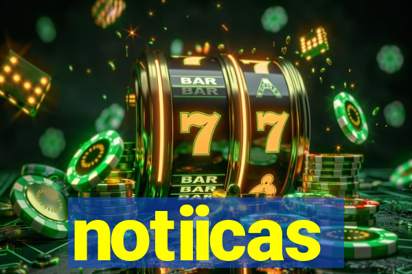 notiicas