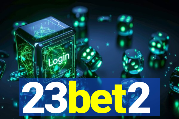 23bet2