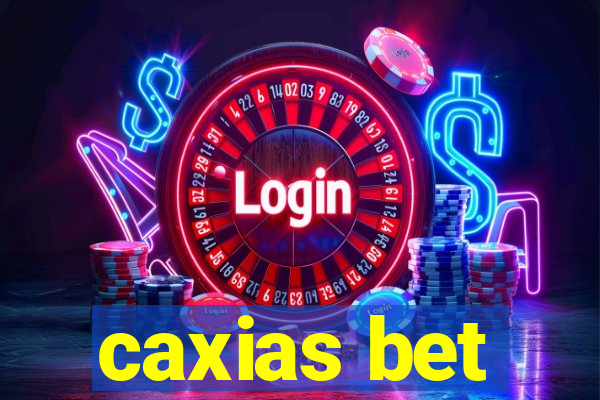 caxias bet