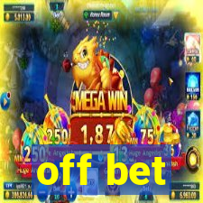 off bet