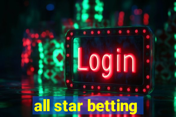 all star betting