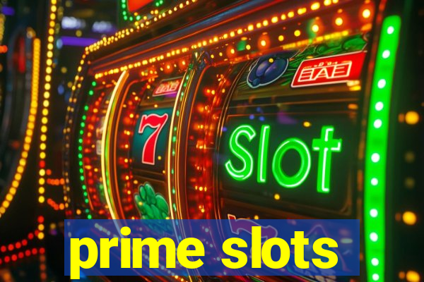 prime slots