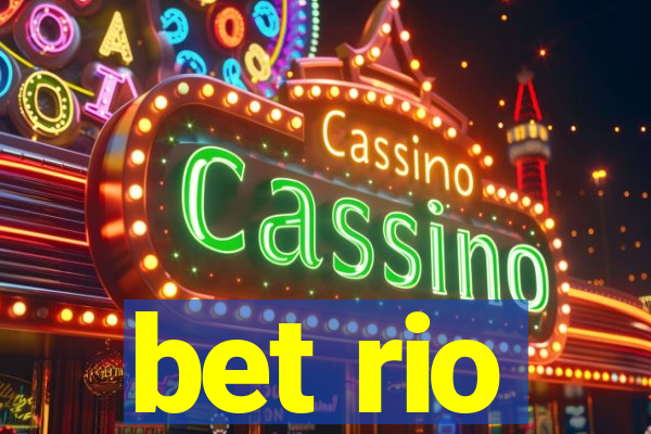 bet rio