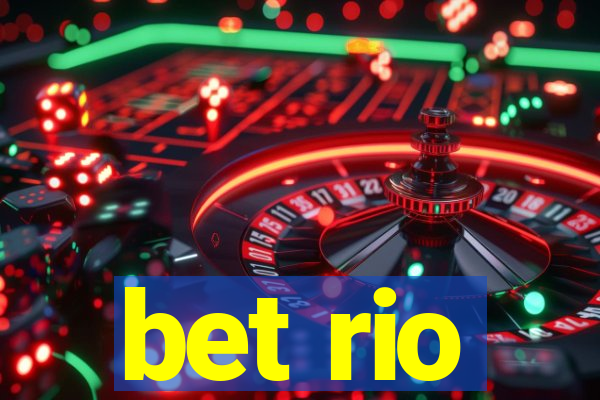 bet rio