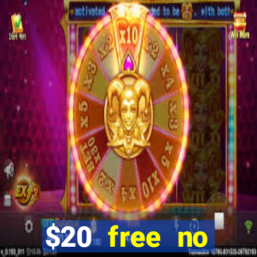 $20 free no deposit casino