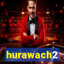 hurawach2