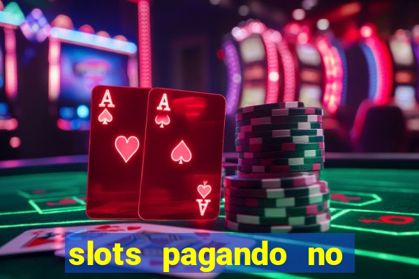 slots pagando no cadastro apk