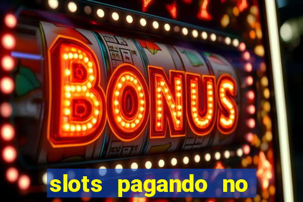 slots pagando no cadastro apk