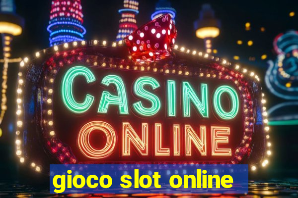 gioco slot online