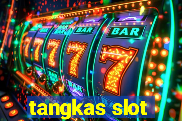 tangkas slot