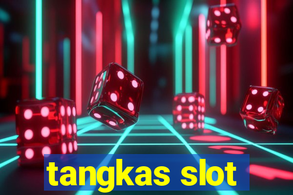 tangkas slot