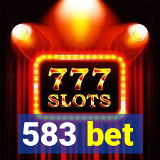 583 bet