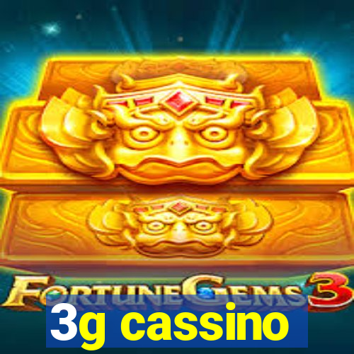 3g cassino