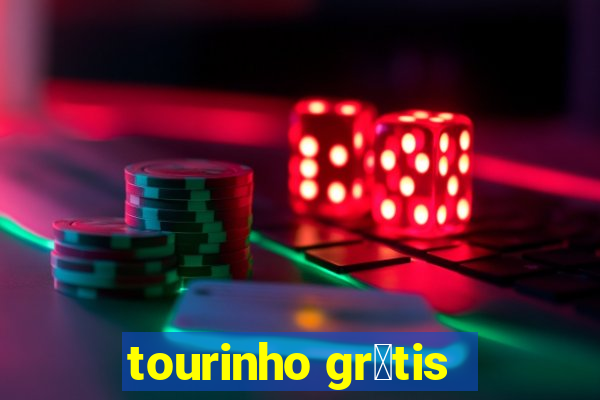 tourinho gr谩tis