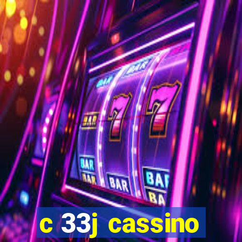 c 33j cassino