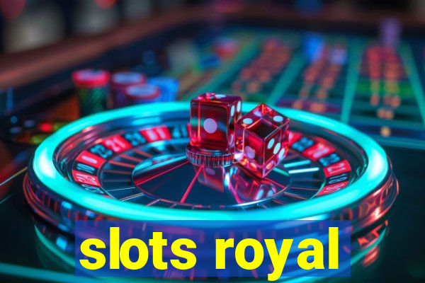 slots royal