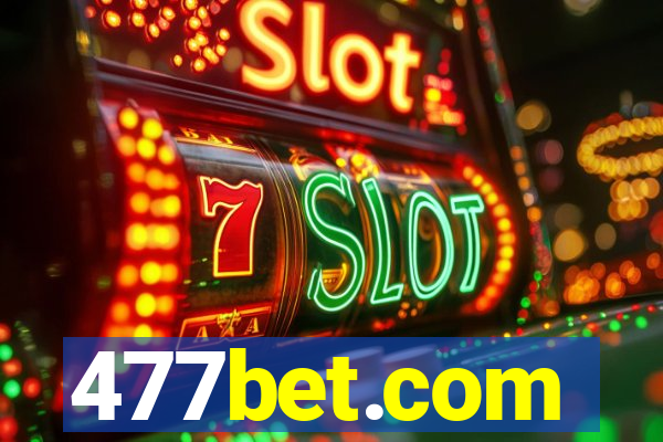 477bet.com