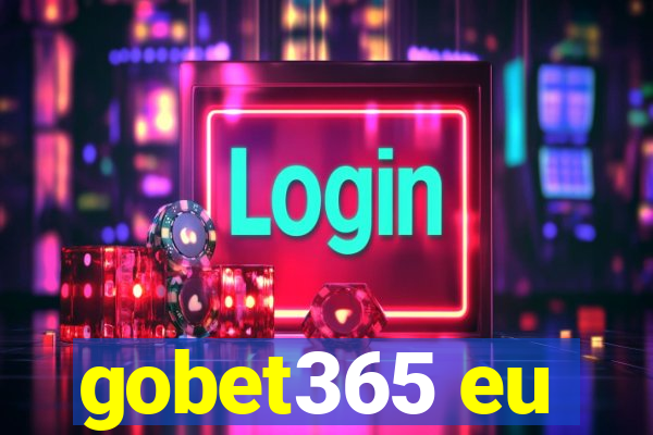 gobet365 eu