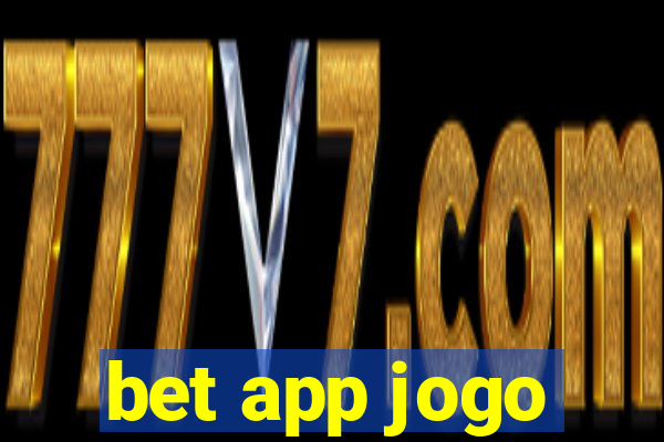 bet app jogo