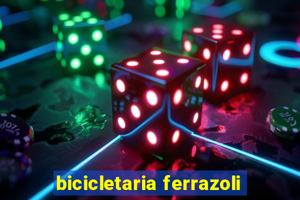 bicicletaria ferrazoli