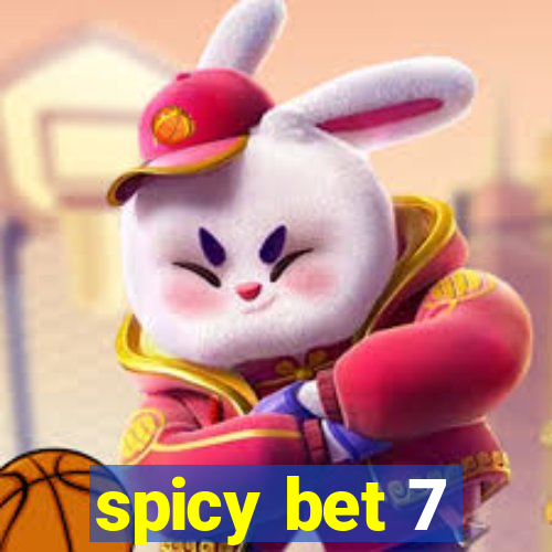 spicy bet 7