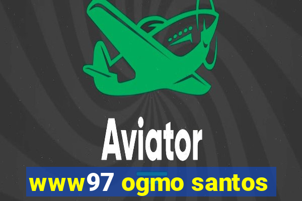 www97 ogmo santos