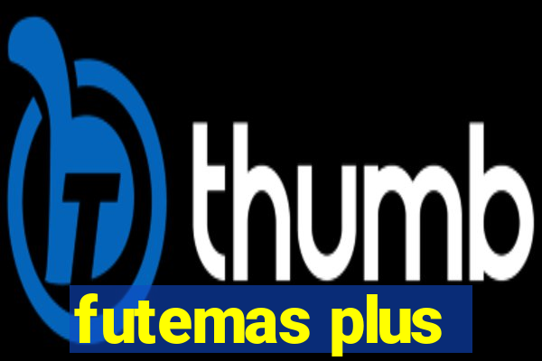 futemas plus